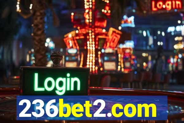 236bet2.com