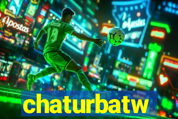 chaturbatw