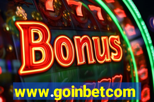 www.goinbetcom