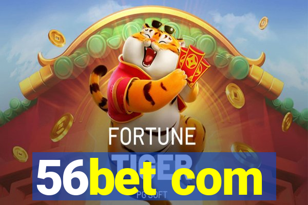 56bet com