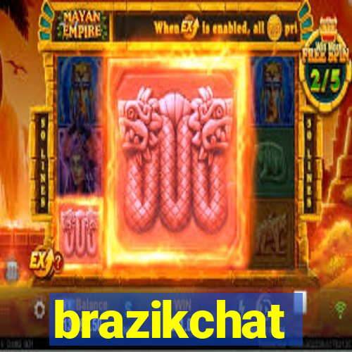 brazikchat