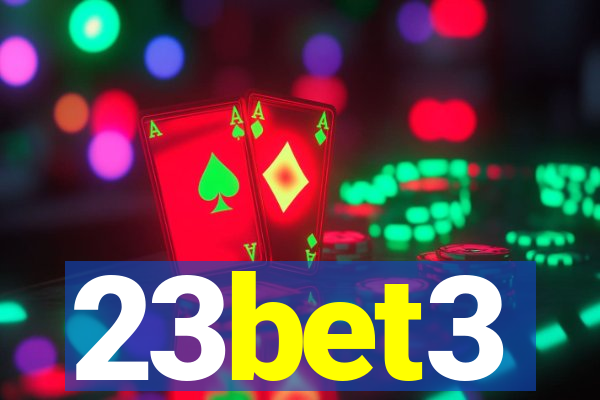 23bet3