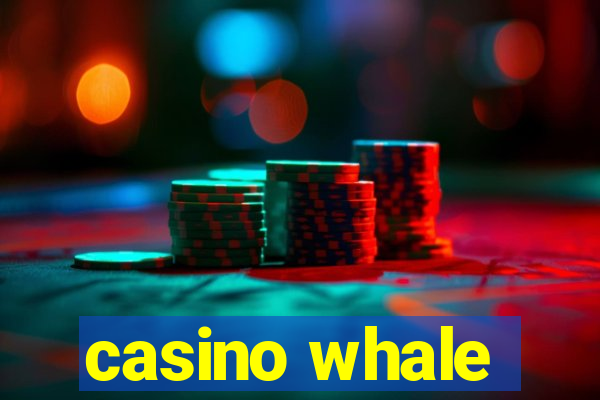 casino whale