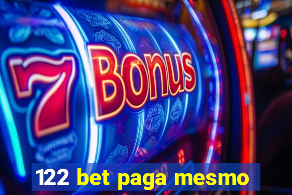 122 bet paga mesmo