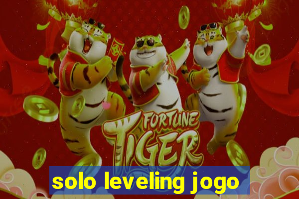 solo leveling jogo