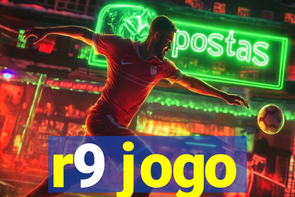 r9 jogo