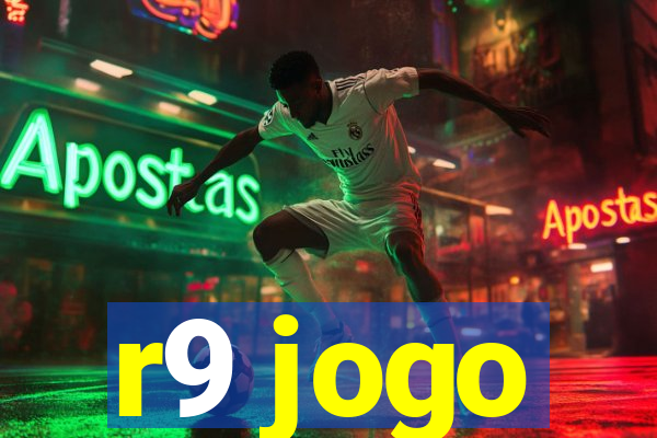 r9 jogo