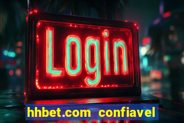 hhbet.com  confiavel