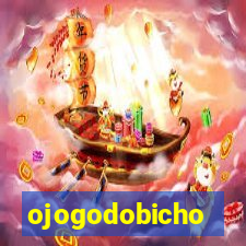 ojogodobicho