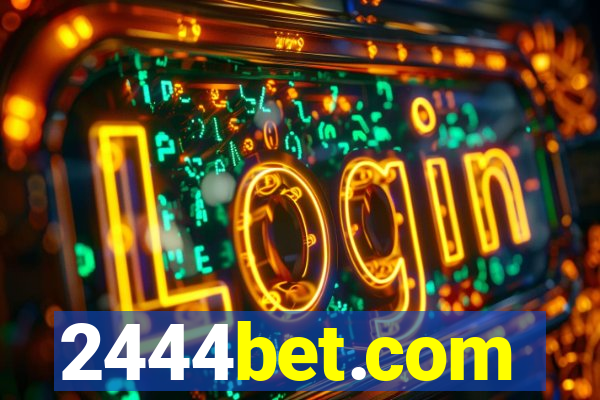 2444bet.com