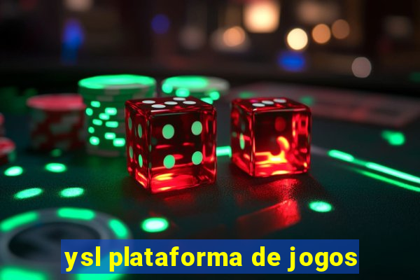 ysl plataforma de jogos