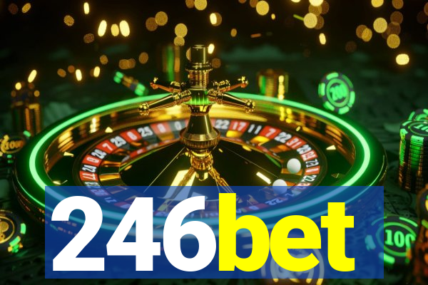 246bet