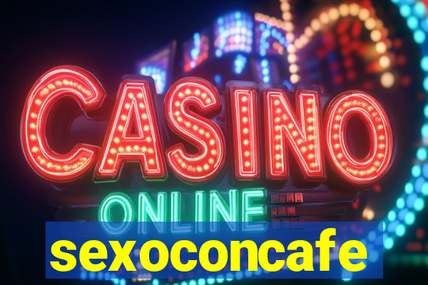 sexoconcafe