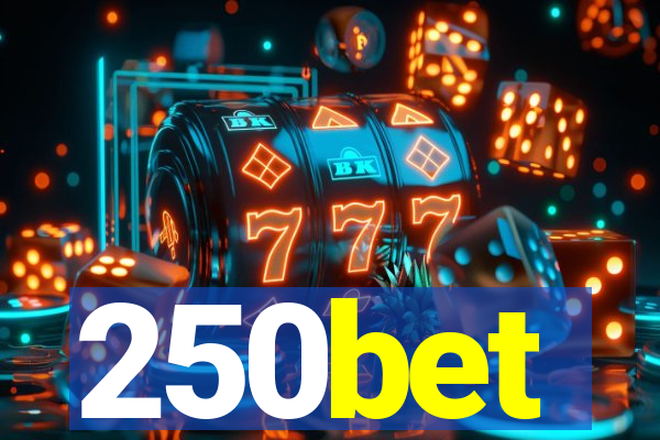 250bet