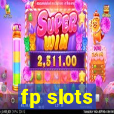 fp slots