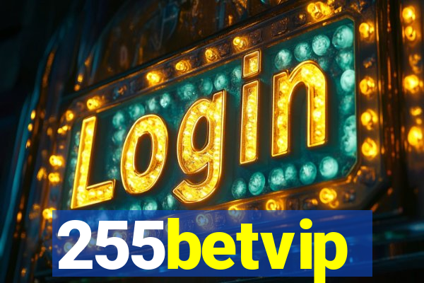 255betvip