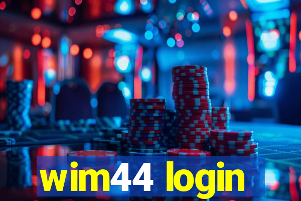 wim44 login