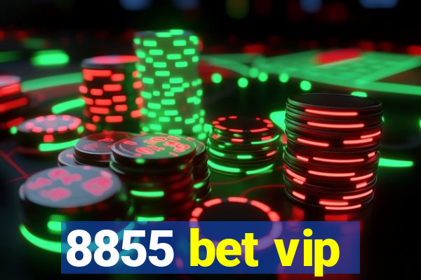 8855 bet vip