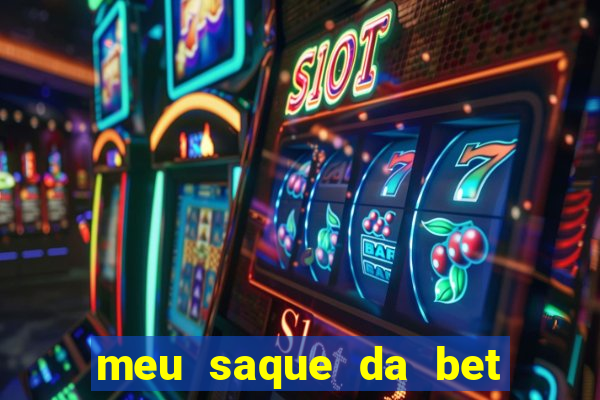 meu saque da bet nao caiu