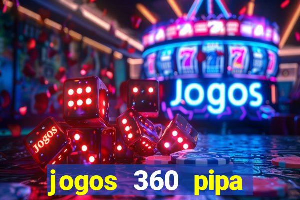 jogos 360 pipa combate 3d