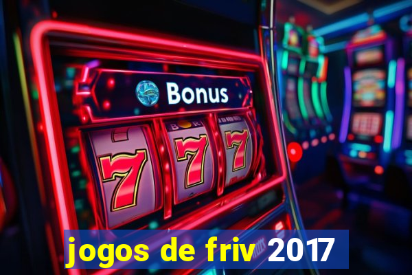 jogos de friv 2017