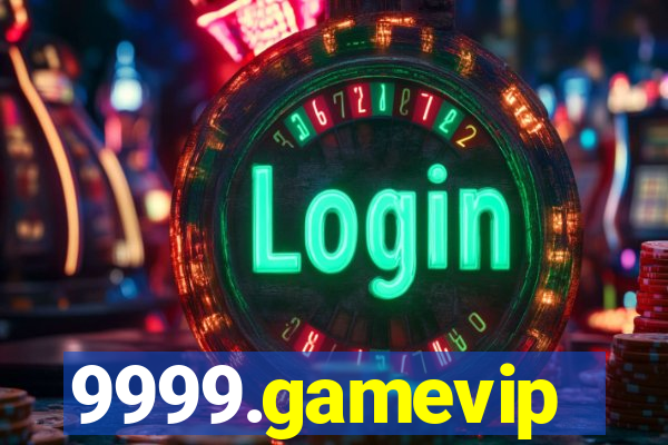 9999.gamevip