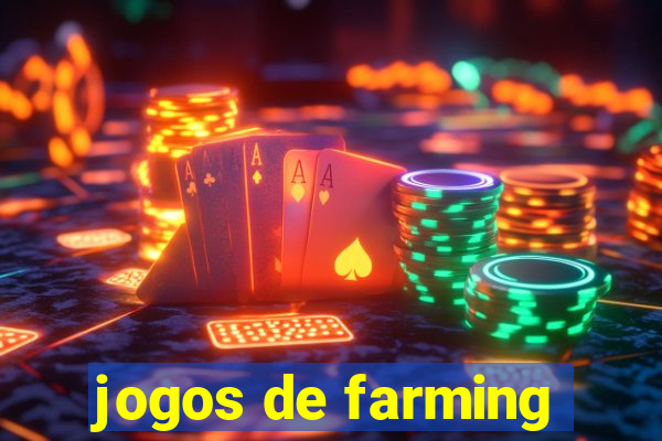 jogos de farming