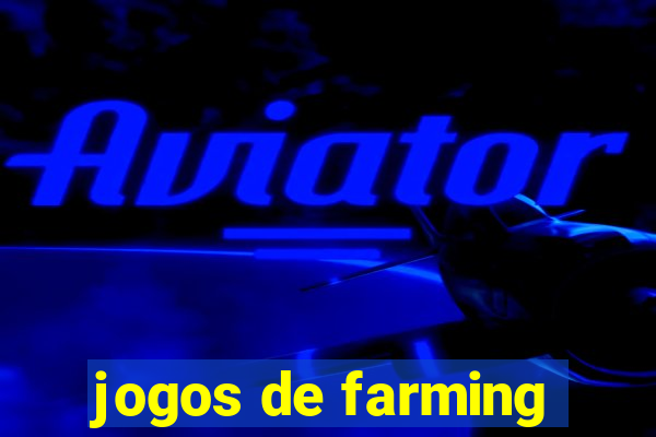 jogos de farming