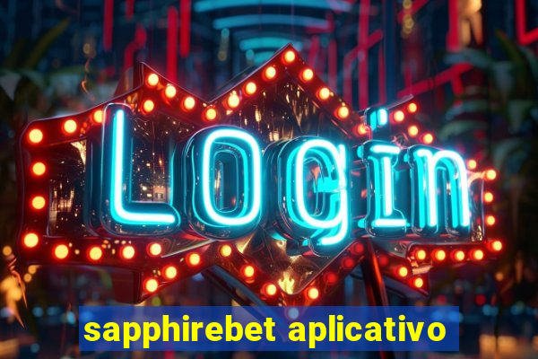 sapphirebet aplicativo