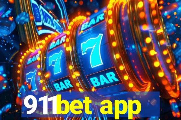 911bet app