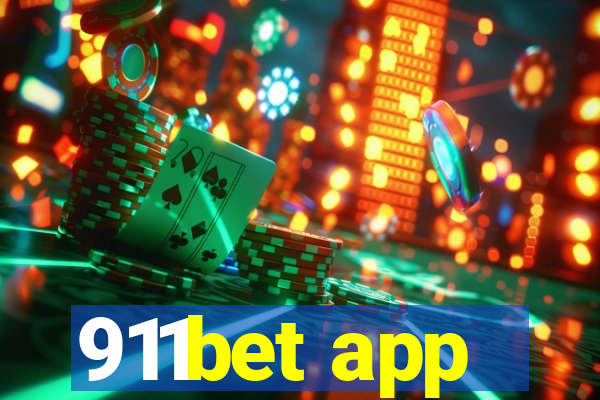 911bet app