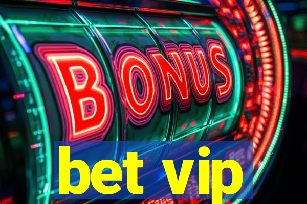 bet vip