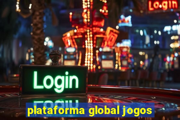 plataforma global jogos