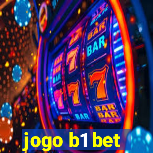 jogo b1 bet