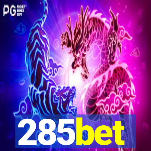 285bet