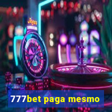 777bet paga mesmo