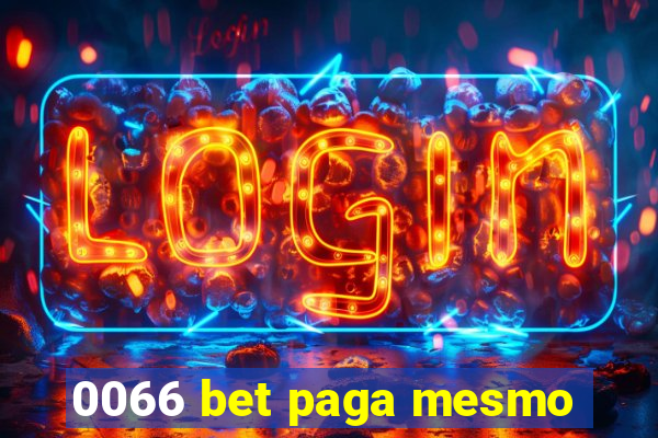 0066 bet paga mesmo