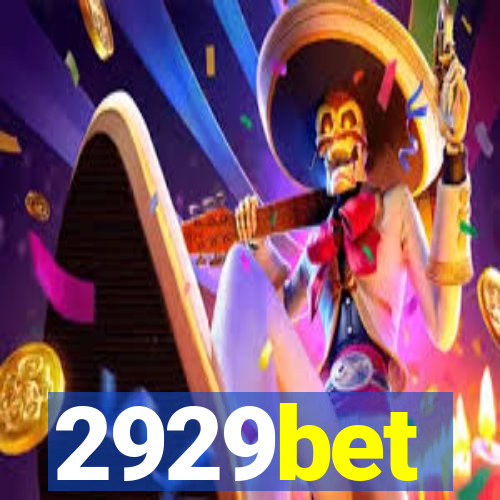 2929bet