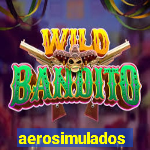 aerosimulados