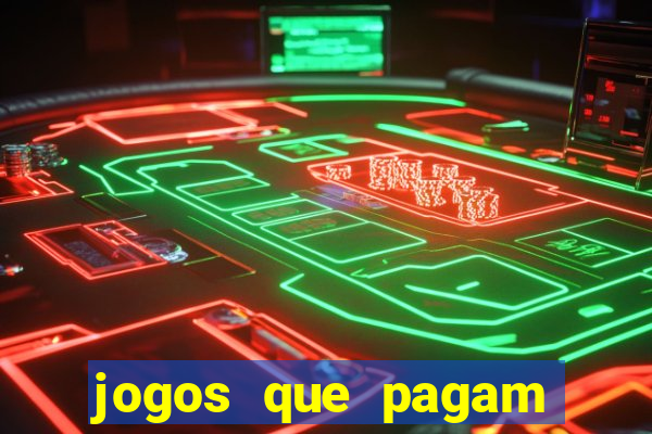 jogos que pagam dinheiro de verdade no pix