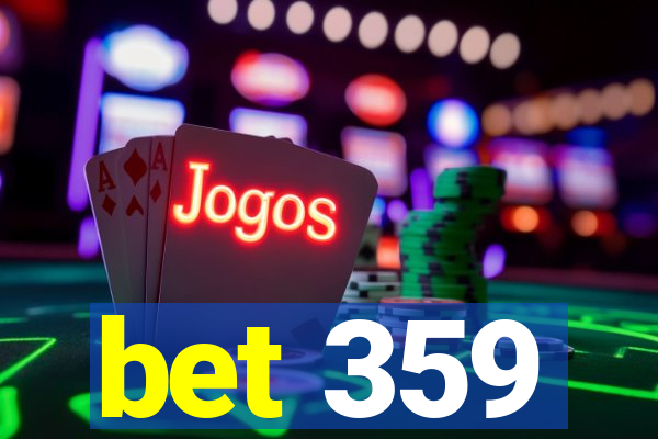 bet 359