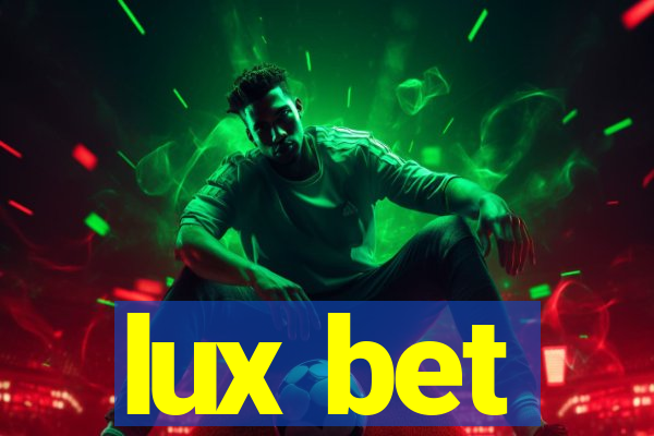 lux bet