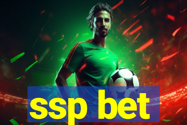 ssp bet