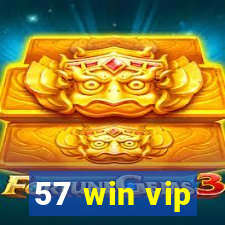 57 win vip