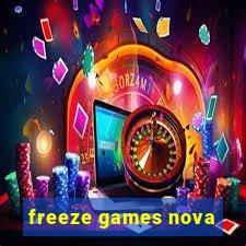 freeze games nova