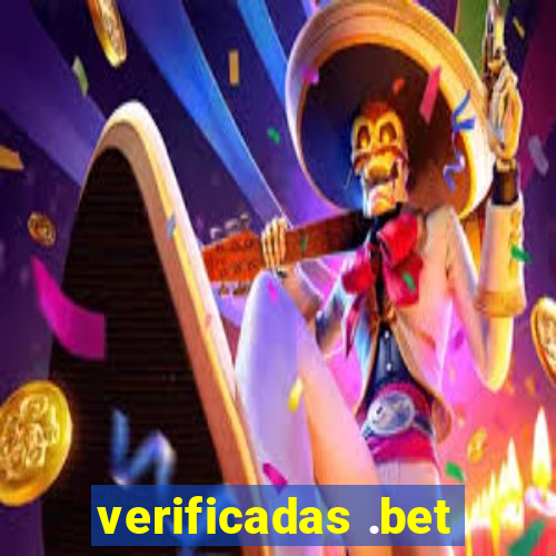 verificadas .bet