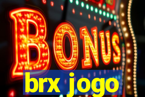 brx jogo