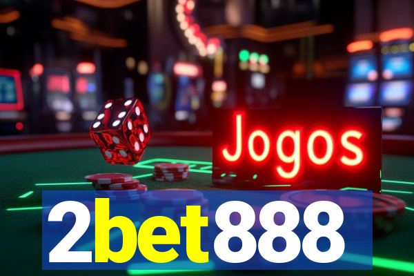 2bet888