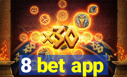 8 bet app