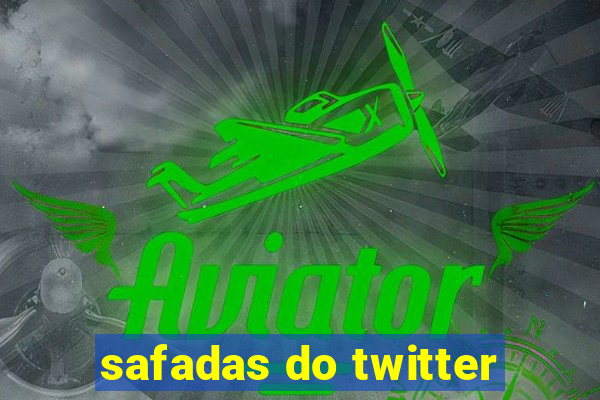 safadas do twitter